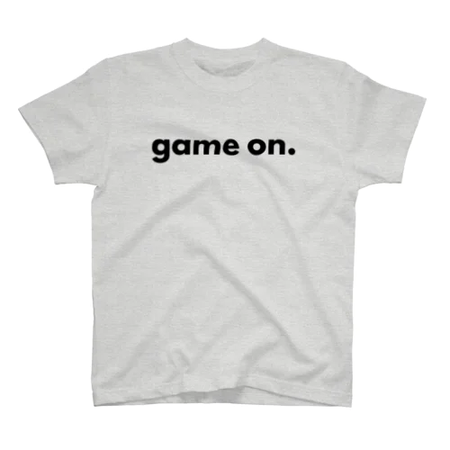 game on. スタンダードTシャツ