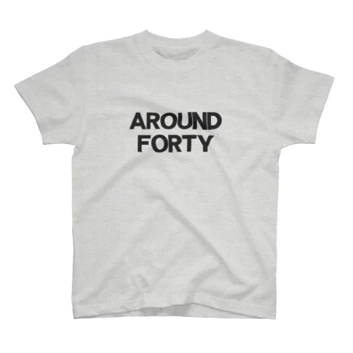 アラフォー（バックプリント有＆黒文字） Regular Fit T-Shirt