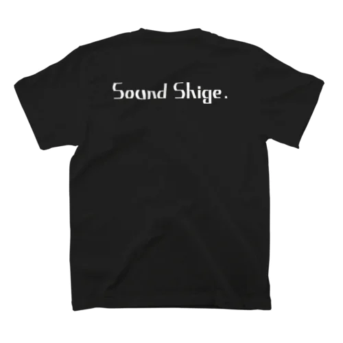 Sound Shige. スタンダードTシャツ