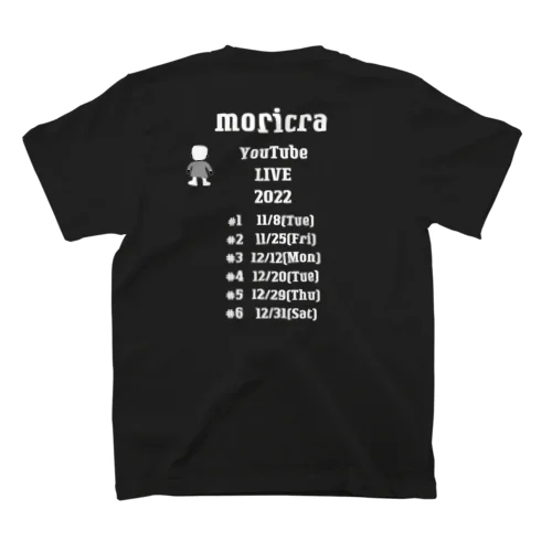 moricra YouTube LIVE 2022 Ver.5 スタンダードTシャツ