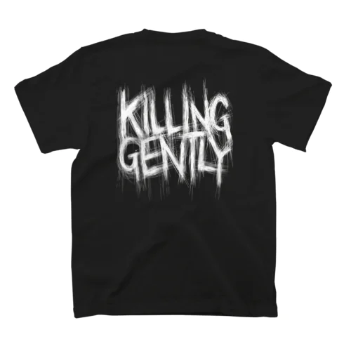 KILLING GENTLY スタンダードTシャツ