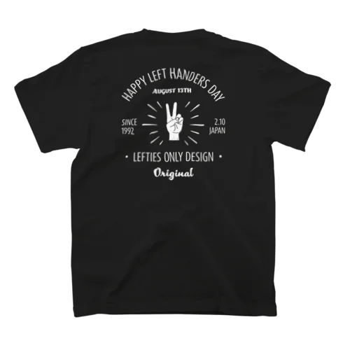 [★バック] HAPPY LEFT HANDERS DAY(文字ホワイト) スタンダードTシャツ