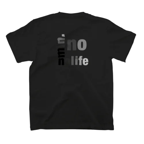 no min. no life スタンダードTシャツ