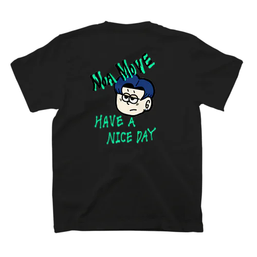 HAVE A NICE DAY Regular Fit T-Shirt