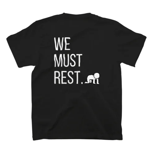 【オータム】"We must rest." by tired. Regular Fit T-Shirt