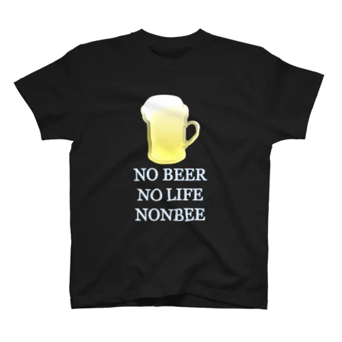 飲んべえのノービール・ノーライフ スタンダードTシャツ
