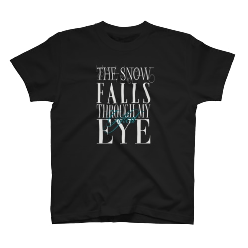 #T-Shirt THE SNOW FALLS THROUGH MY GIFTED EYE Regular Fit T-Shirt