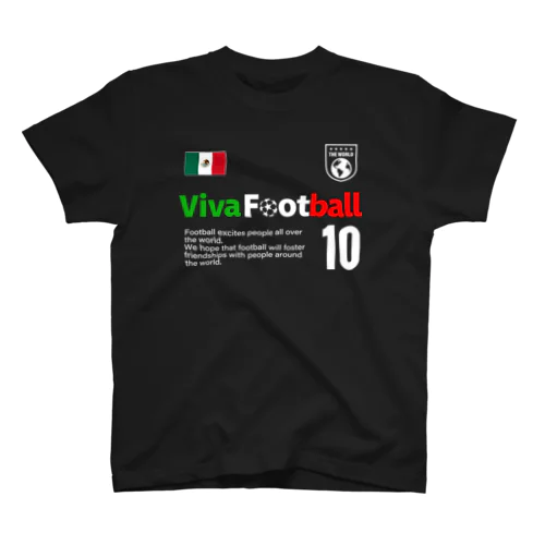 ビバ！フットボール メキシコ スタンダードTシャツ