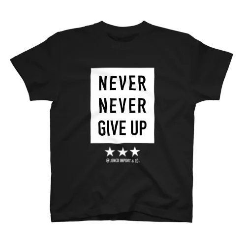 JENCO NEVER GIVE UP !!! スタンダードTシャツ