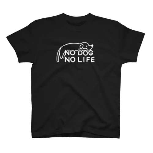 NO DOG NO LIFE(白線) スタンダードTシャツ