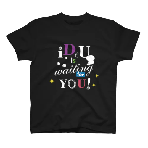 iDeU is waiting for you!（テキスト白） Regular Fit T-Shirt