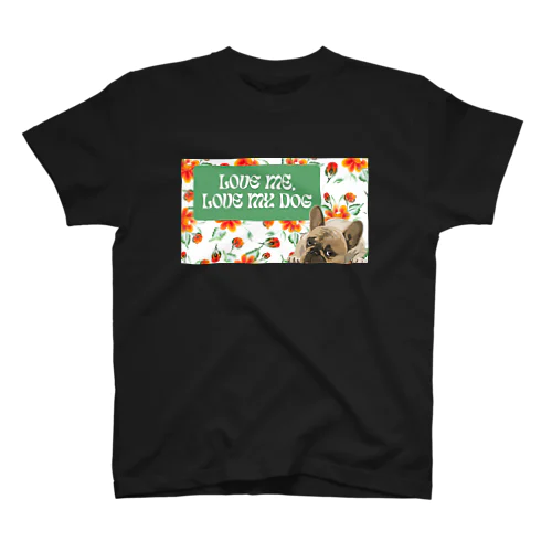 私の犬も愛して スタンダードTシャツ