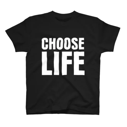 CHOOSE LIFE スタンダードTシャツ