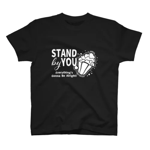 STAND BY YOU Regular Fit T-Shirt