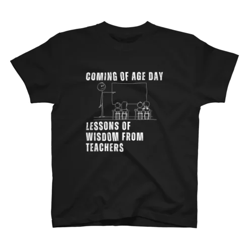 Coming of Age Day: Lessons of Wisdom from Teachers Regular Fit T-Shirt