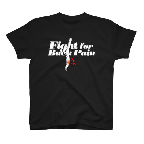 Fight For Back Pain Regular Fit T-Shirt