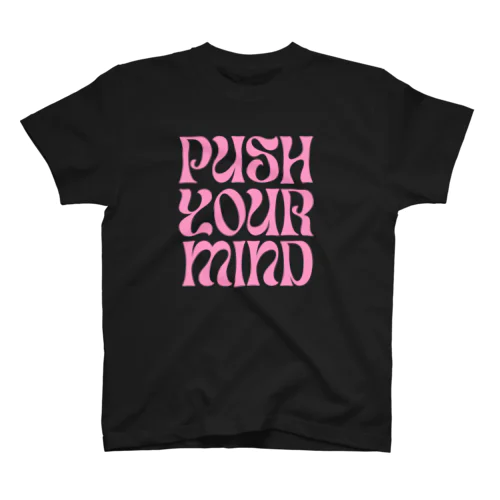 push your mind  スタンダードTシャツ