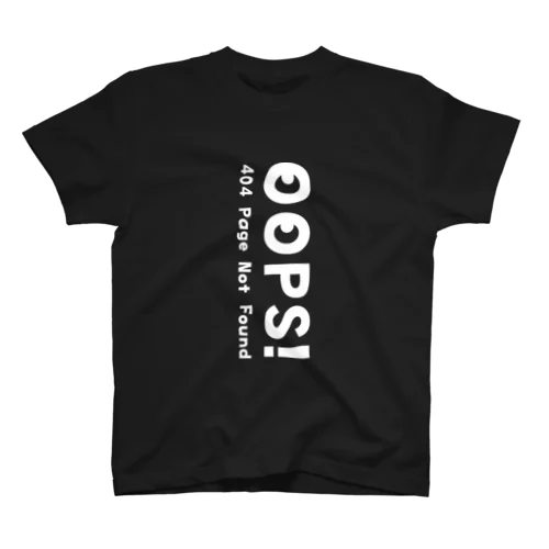 エラーコード Oops! 404 page not found 03 スタンダードTシャツ