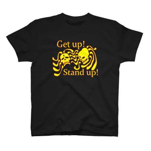 Get up! Stand up!（黄色） Regular Fit T-Shirt