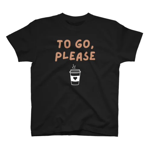 To Go, Please スタンダードTシャツ