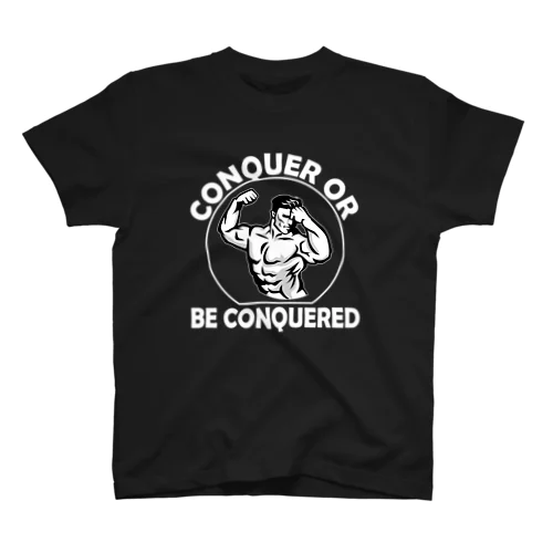 CONQURE OR BE CONQURE Regular Fit T-Shirt