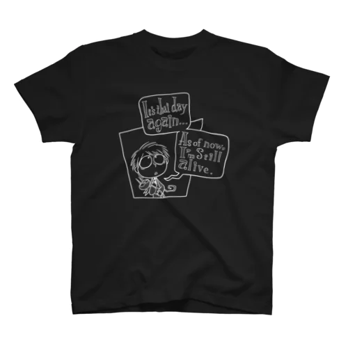 I'm still alive （黒） Regular Fit T-Shirt