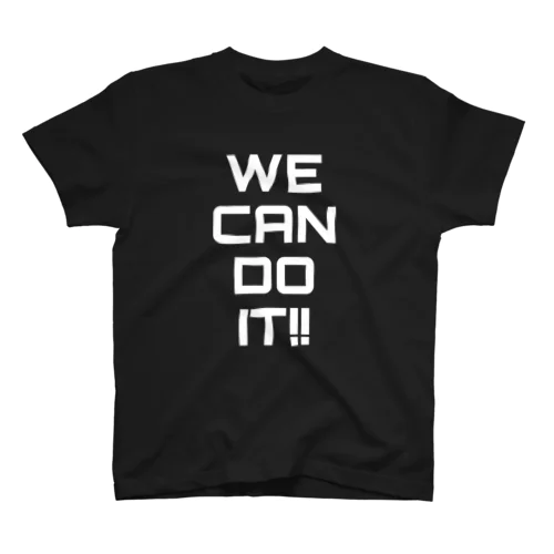 WE CAN DO IT!! スタンダードTシャツ