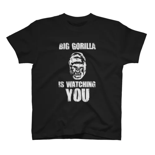 BIG GORILLA IS WATCHING YOU　白文字 Regular Fit T-Shirt