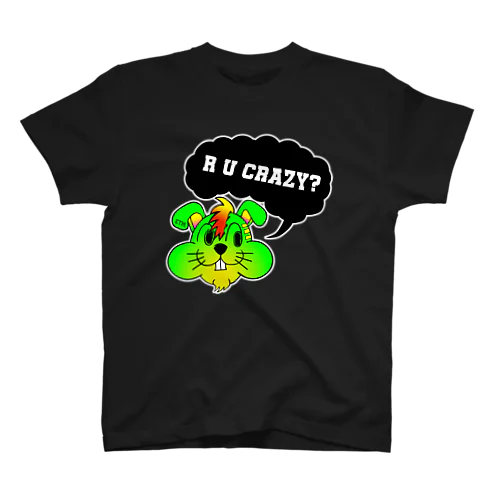 R　U　CRAZY? Regular Fit T-Shirt