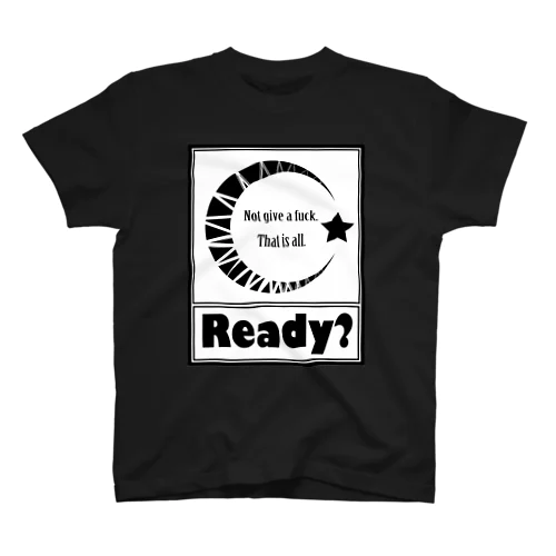 Ready? スタンダードTシャツ