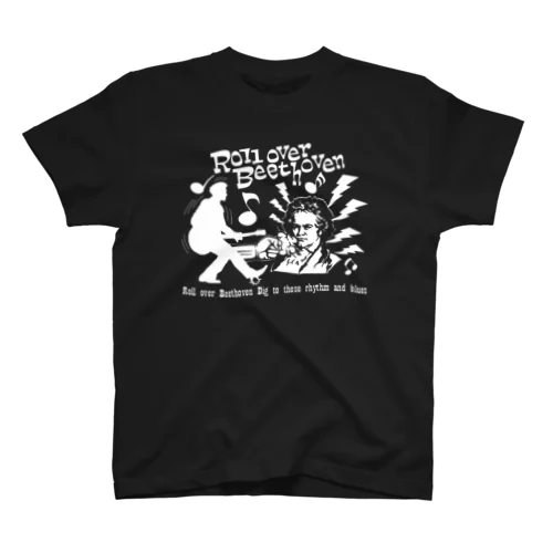 Roll over Beethoven スタンダードTシャツ