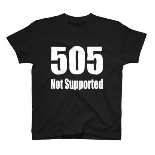 505 Not Supported 티셔츠