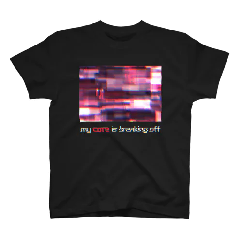 My Core is breaking off (black ver.) スタンダードTシャツ