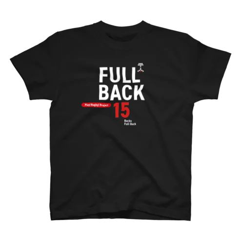 Play! Rugby! Position 15 FULLBACK BLACK! Regular Fit T-Shirt