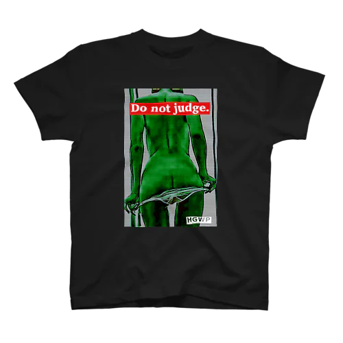 Do not judge.弐 Regular Fit T-Shirt