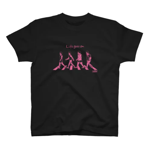 【限定30枚！】Life goes on! (Crouch ver)Young Pink スタンダードTシャツ