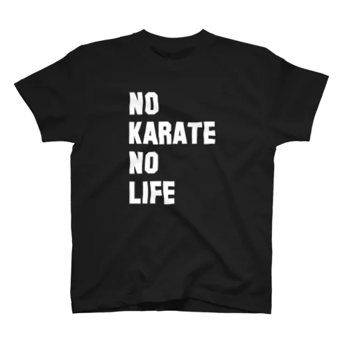 NO KARATE NO LIFE (ホワイトフォント) Regular Fit T-Shirt