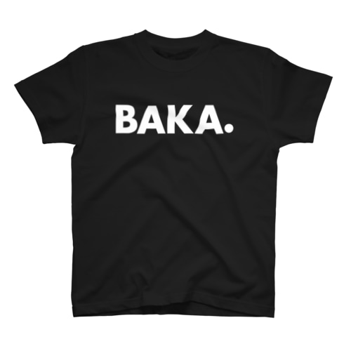 BAKA.-馬鹿- Regular Fit T-Shirt