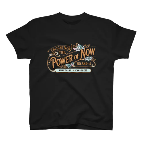 THE POWER OF NOW スタンダードTシャツ