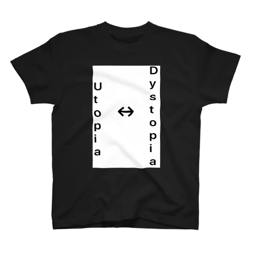 Utopia↔︎dystopia スタンダードTシャツ