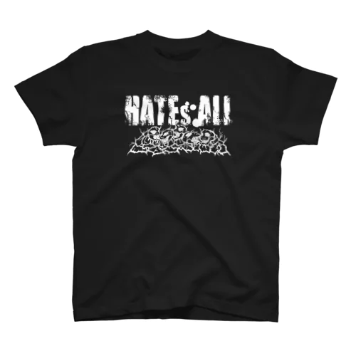 HATEs ALL.2 スタンダードTシャツ