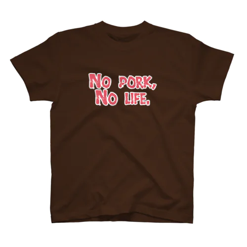 NO PORK, NO LIFE. Regular Fit T-Shirt