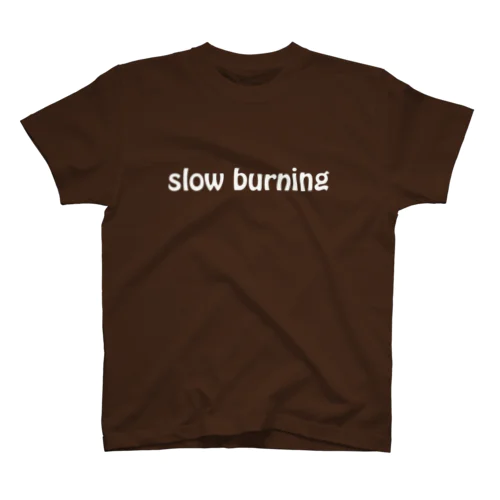 slow burning スタンダードTシャツ