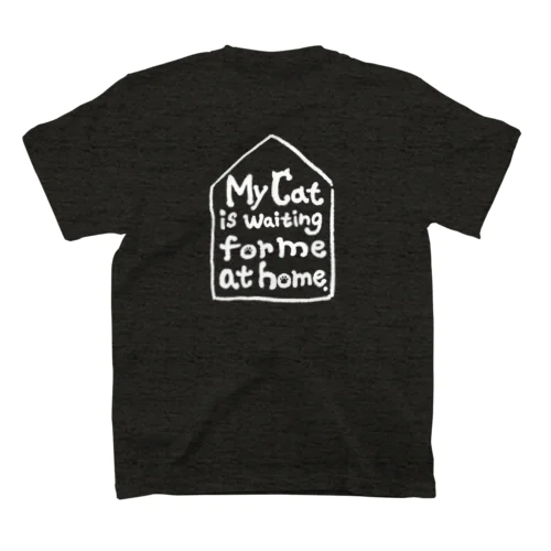 My cat is waiting for me at home.（ホワイト） Regular Fit T-Shirt