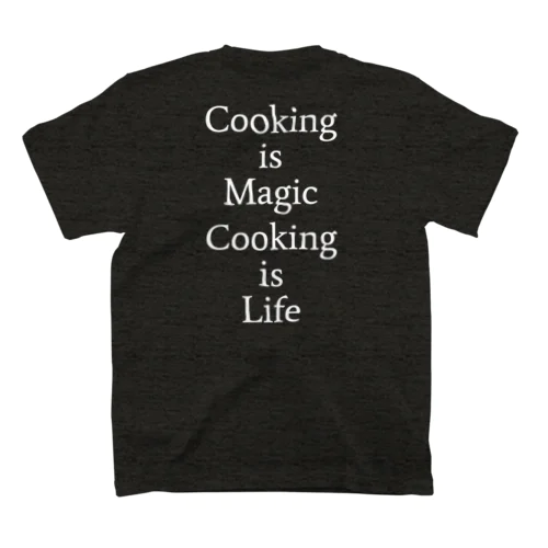Cooking is Magic Cooking is Life #WH スタンダードTシャツ