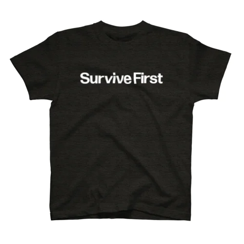 Survive First スタンダードTシャツ