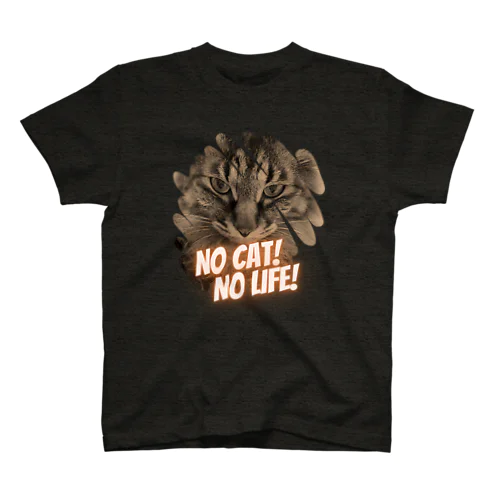 NO CAT! NO LIFE! Regular Fit T-Shirt