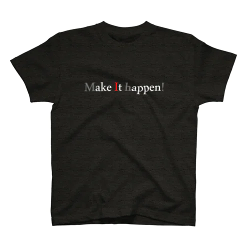 【MakeItHappen-バスケットボール-】 Regular Fit T-Shirt