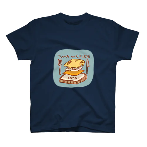 ツナチーズトーストはうまい スタンダードTシャツ