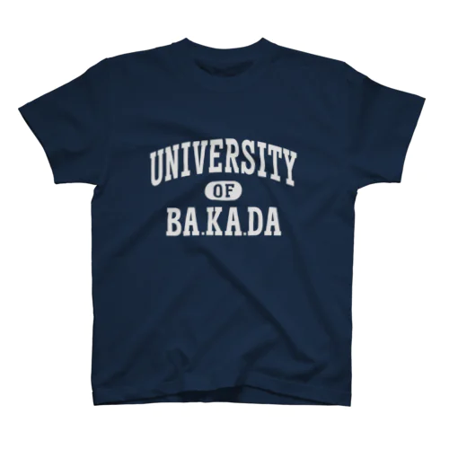 バカダ大学 BAKADA UNIVERSITY  白バージョン スタンダードTシャツ